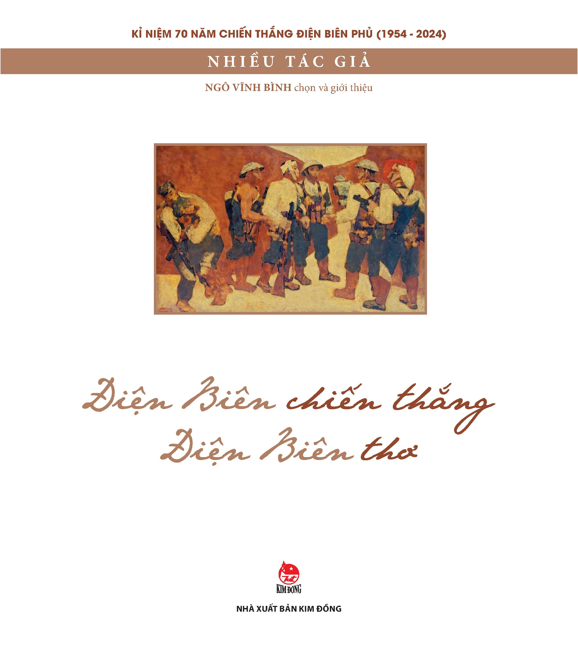 kỉ niệm 70 năm chiến thắng điện biên phủ - điện biên chiến thắng - điện biên thơ (tái bản 2024)