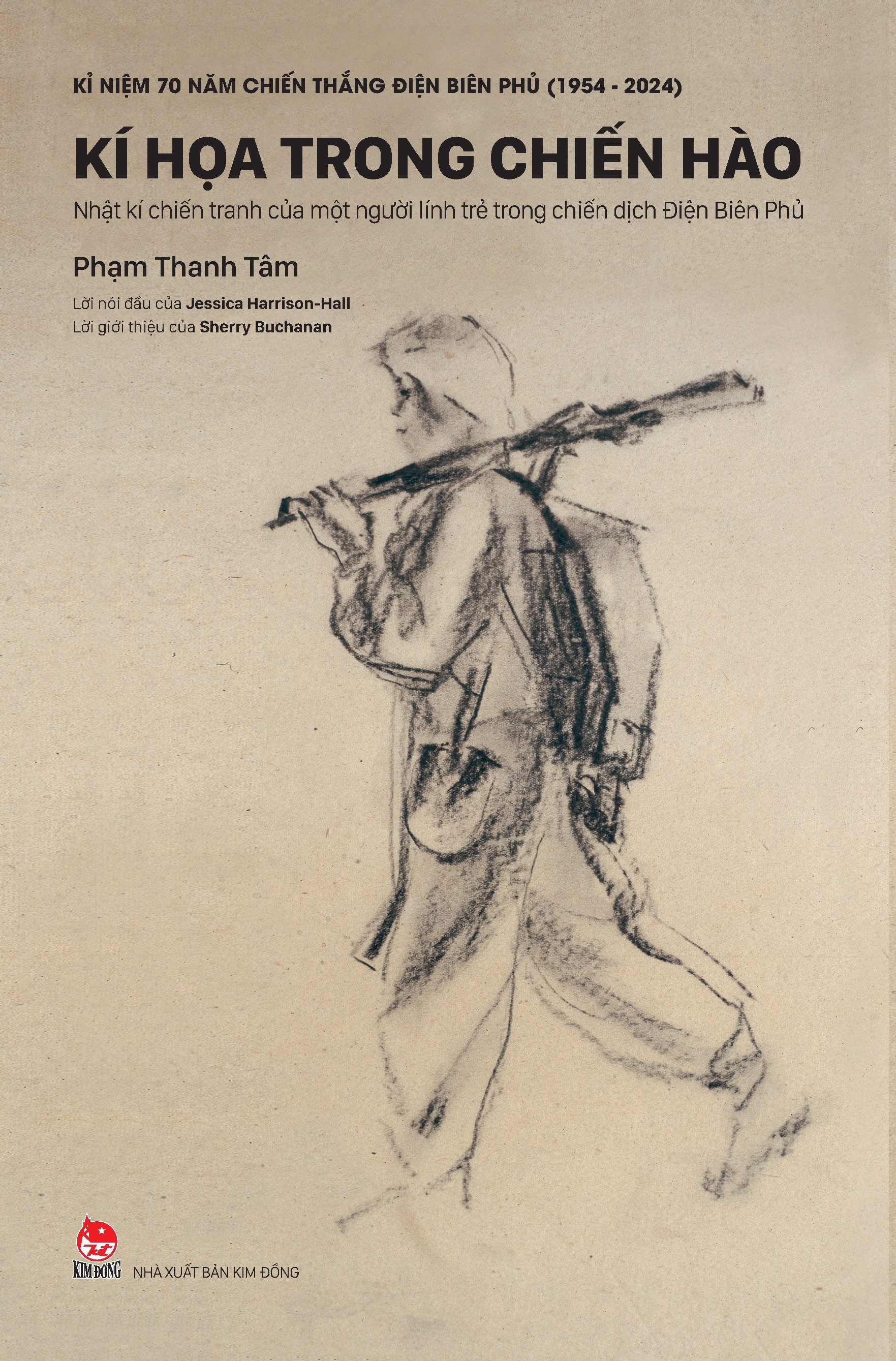 kỉ niệm 70 năm chiến thắng điện biên phủ - kí hoạ trong chiến hào - nhật kí chiến tranh của một người lính trẻ trong chiến dịch điện biên phủ - bìa cứng