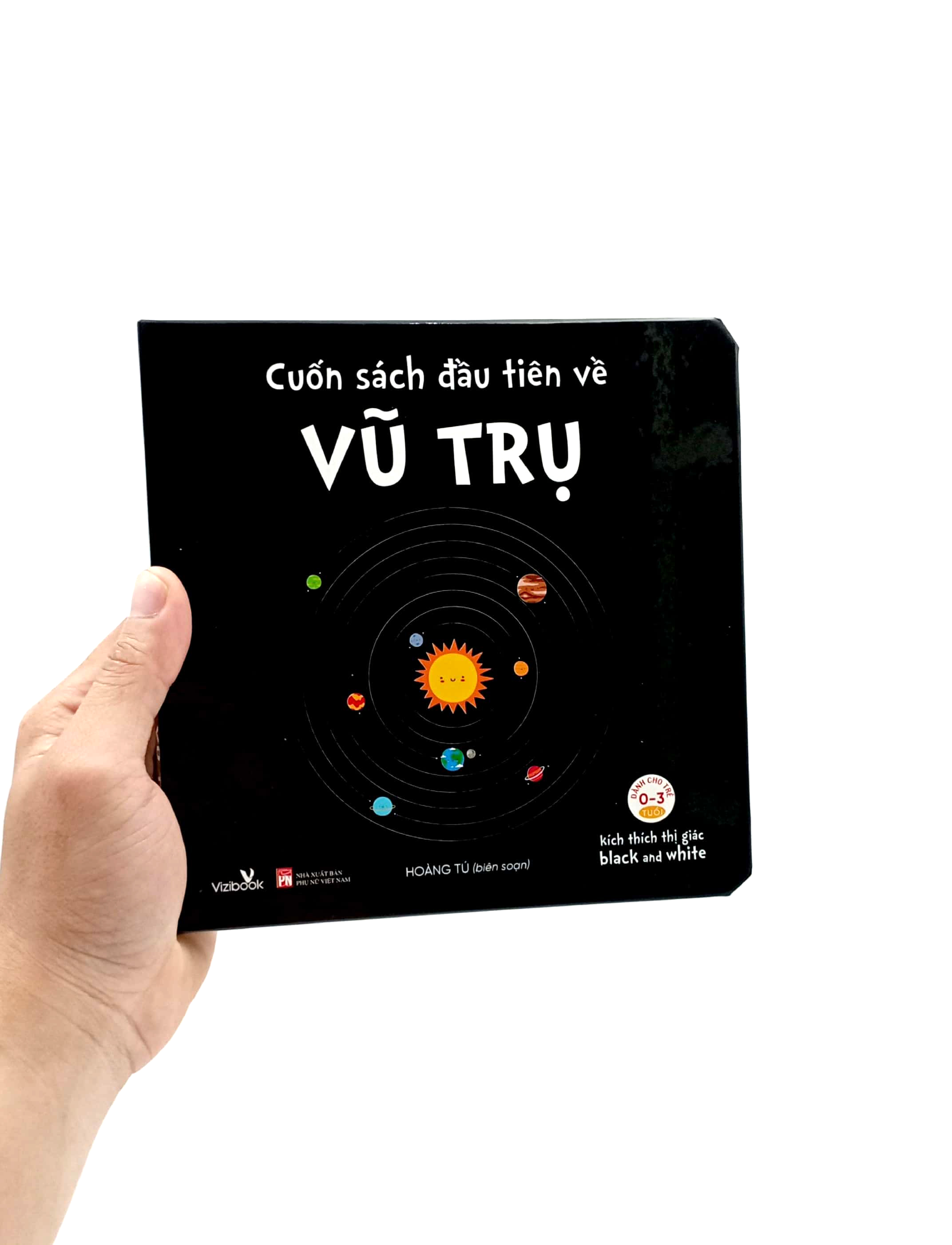 kích thích thì giác black and white - cuốn sách đầu tiên về vũ trụ - bìa cứng (dành cho trẻ từ 0-3 tuổi)