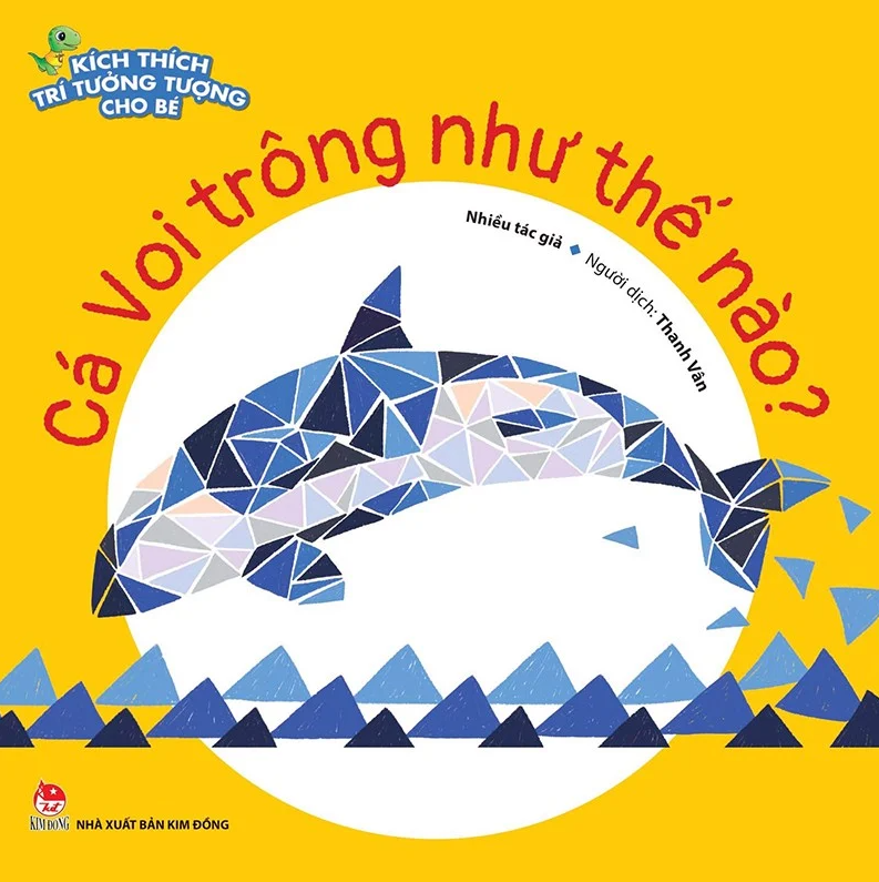 kích thích trí tưởng tượng cho bé - cá voi trông như thế nào?