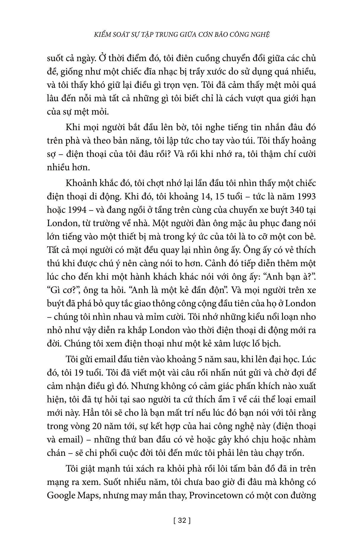 kiểm soát sự tập trung giữa cơn bão công nghệ