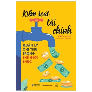 kiểm soát tài chính - quản lý chi tiêu trong thế giới thực