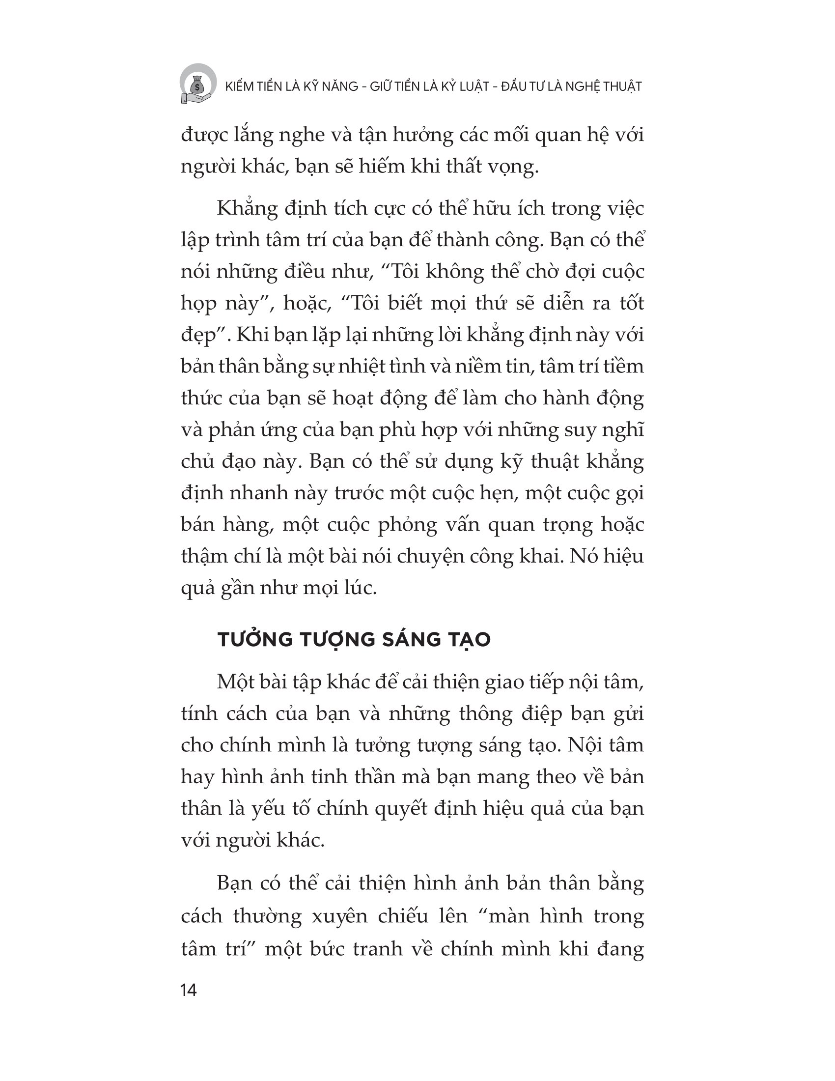 Kiếm Tiền Là Kỹ Năng - Giữ Tiền Là Kỷ Luật - Đầu Tư Là Nghệ Thuật