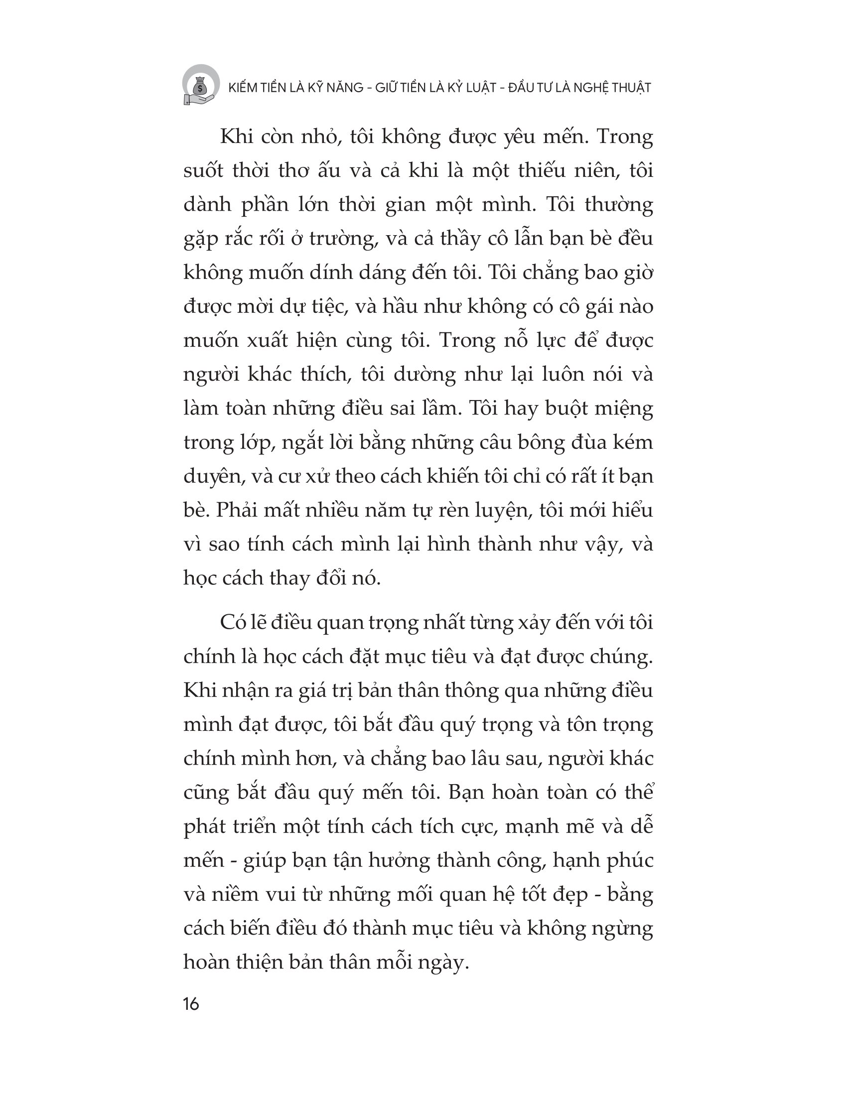 Kiếm Tiền Là Kỹ Năng - Giữ Tiền Là Kỷ Luật - Đầu Tư Là Nghệ Thuật