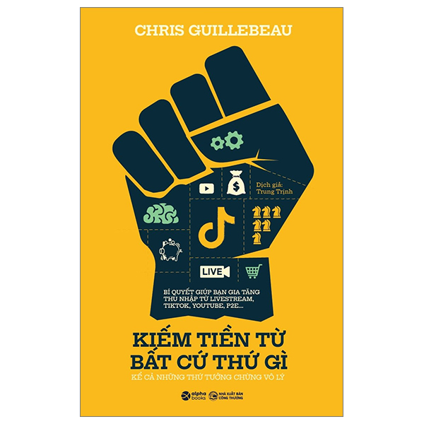 kiếm tiền từ bất cứ thứ gì