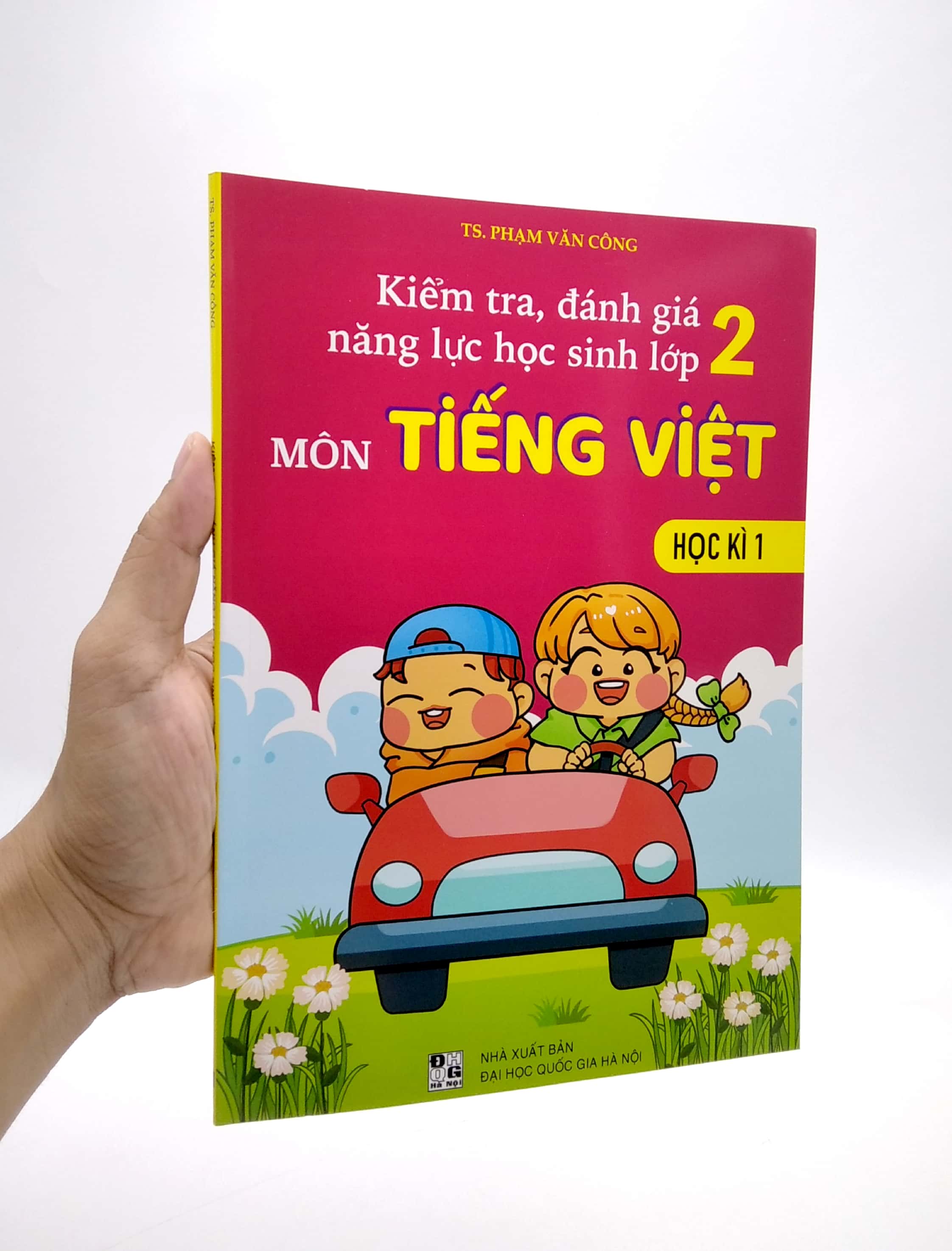 kiểm tra, đánh giá năng lực học sinh lớp 2 - môn tiếng việt - học kì 1