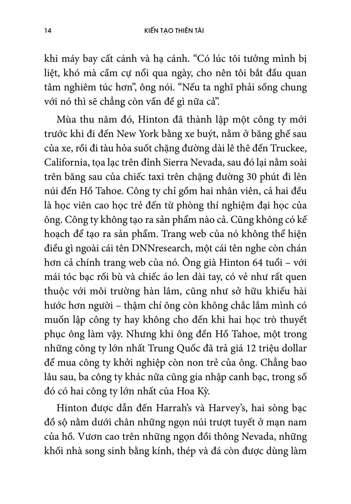 kiến tạo thiên tài - những "dị nhân" đã đưa ai đến với google, facebook và thế giới