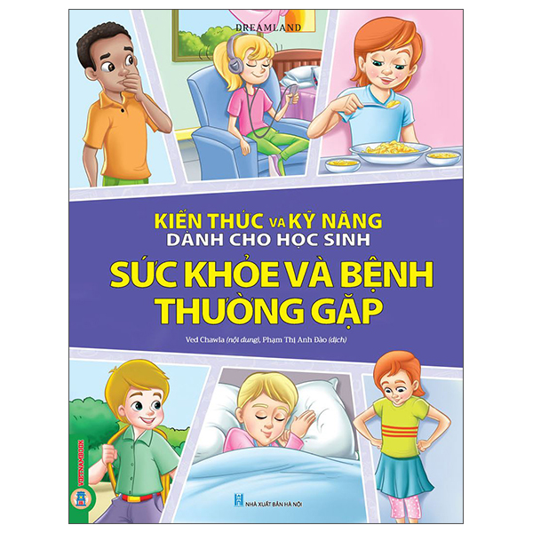 Kiến Thức Và Kỹ Năng Dành Cho Học Sinh - Chăm Sóc Sức Khỏe