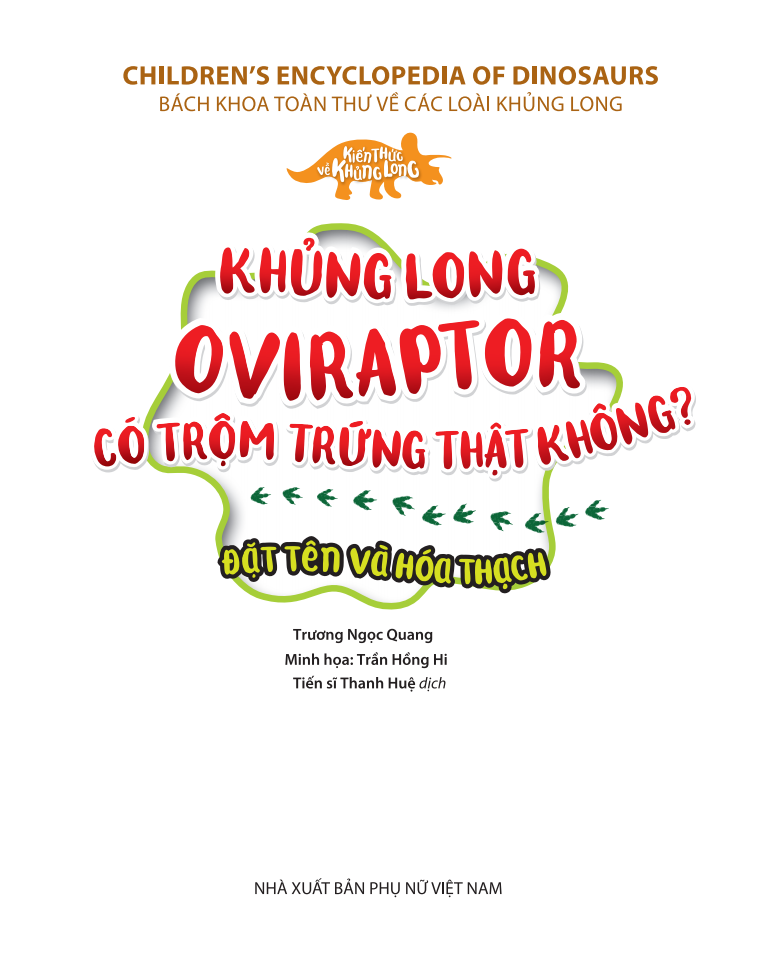 kiến thức về khủng long - khủng long oviraptor có trộm trứng thật không? đặt tên và hoá thạch