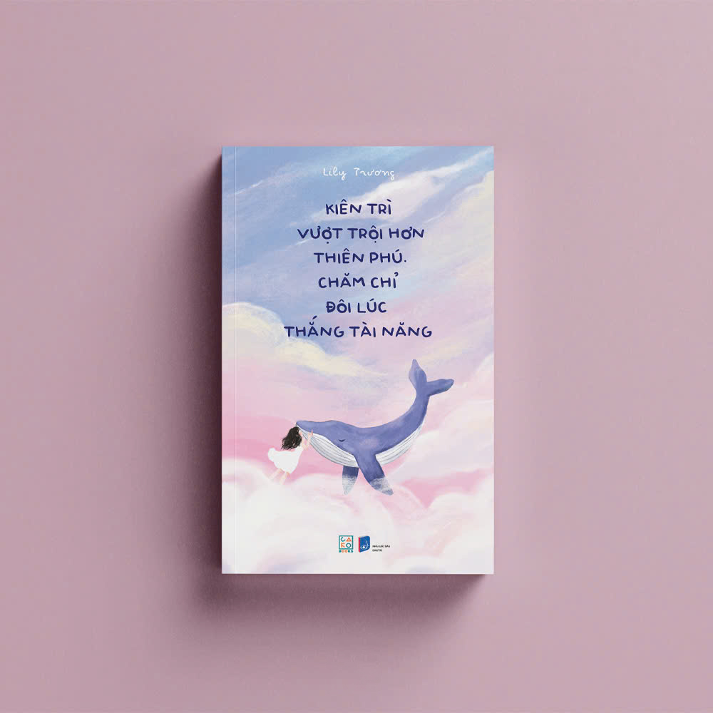 kiên trì vượt trội hơn thiên phú - chăm chỉ đôi lúc thắng tài năng