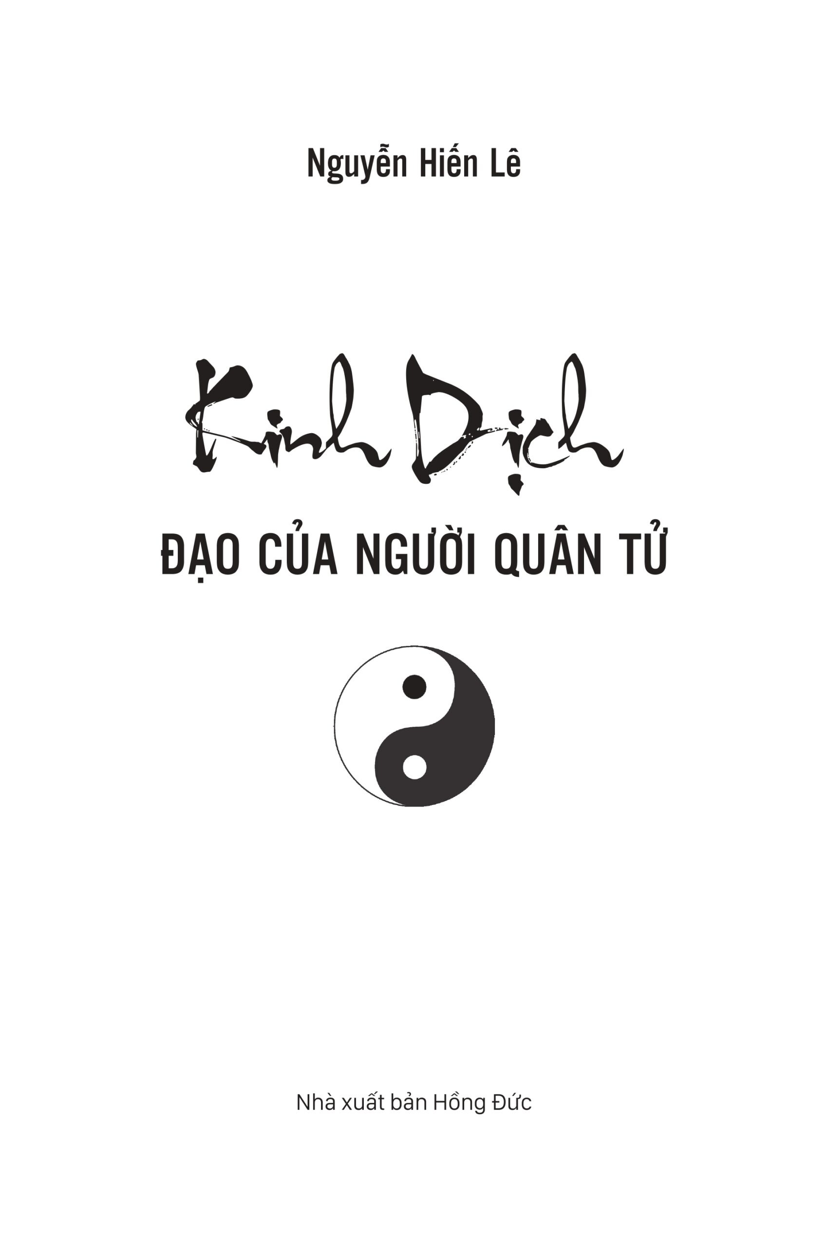 Kinh Dịch - Đạo Của Người Quân Tử (Tái Bản 2026)