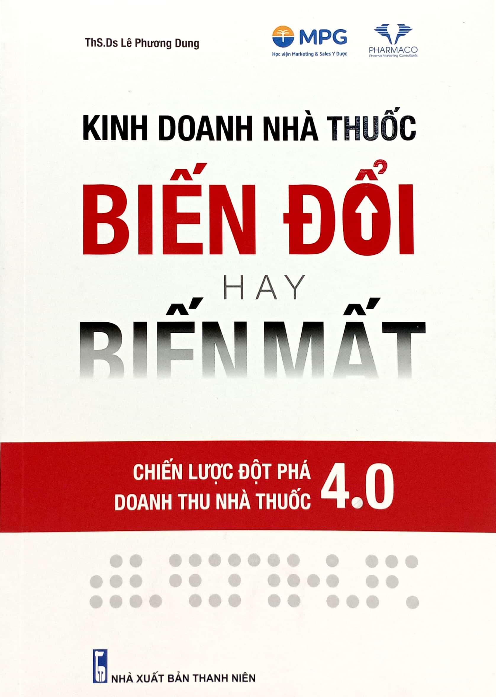 kinh doanh nhà thuốc - biến đổi hay biến mất