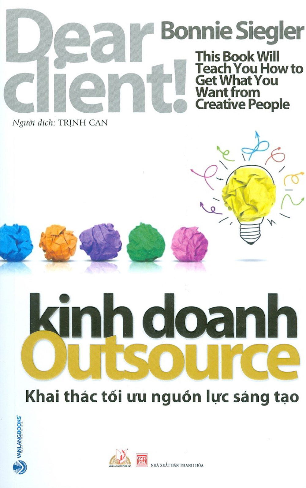 kinh doanh outsource - khai thác tối ưu nguồn lực sáng tạo
