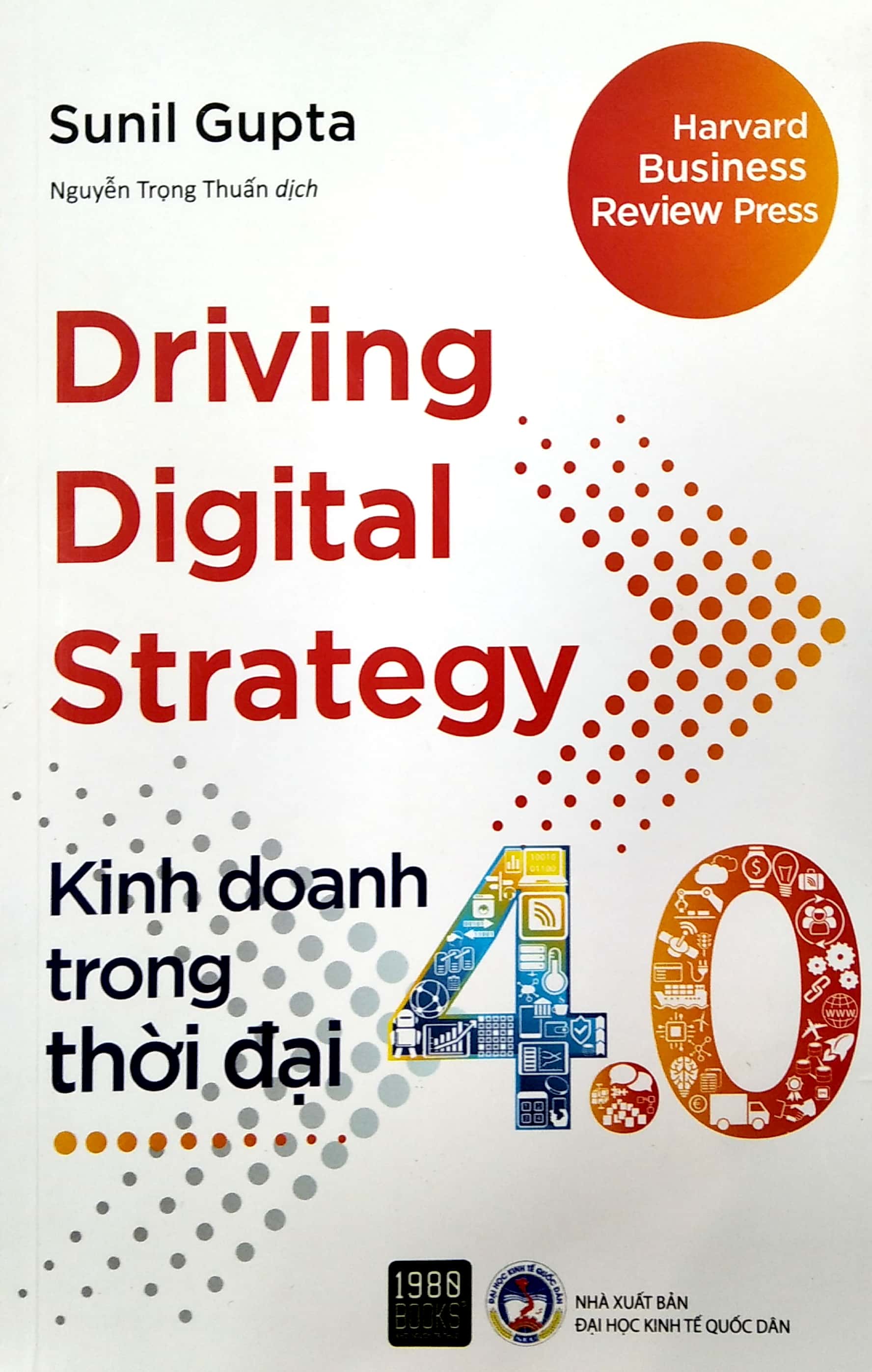 kinh doanh trong thời đại 4.0 - driving digital strategy (2022)