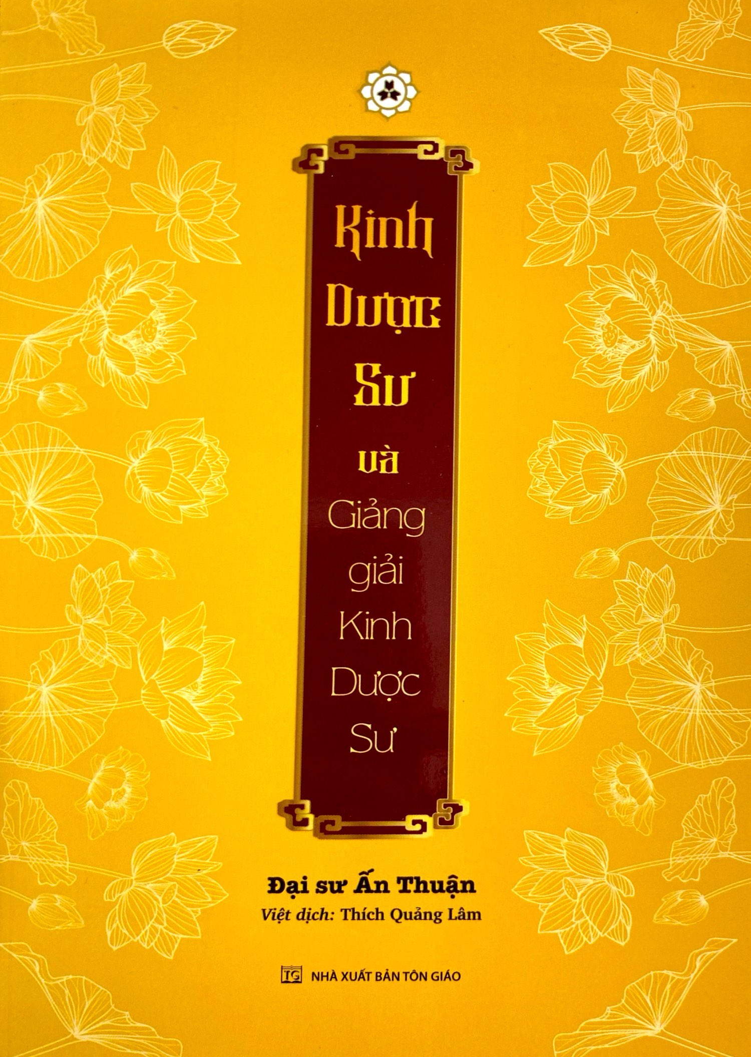 kinh dược sư và giảng giải kinh dược sư