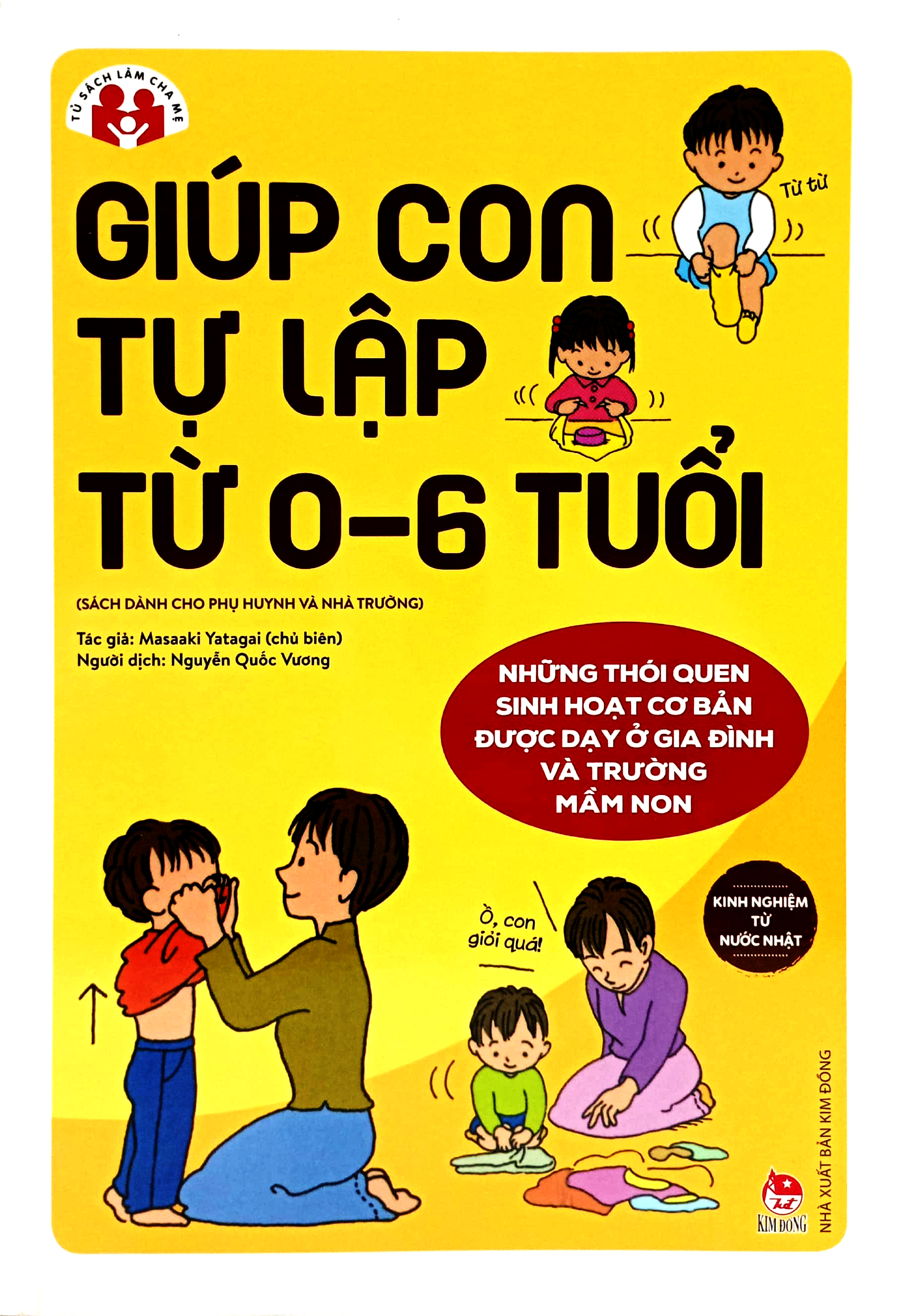 kinh nghiệm từ nước nhật - giúp con tự lập từ 0-6 tuổi