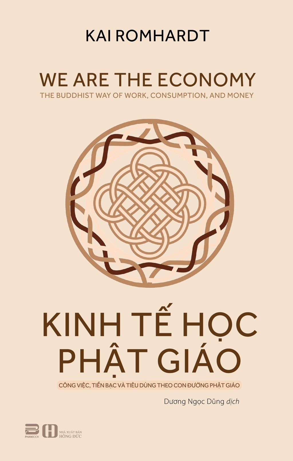 kinh tế học phật giáo - công việc, tiền bạc và tiêu dùng theo con đường phật giáo