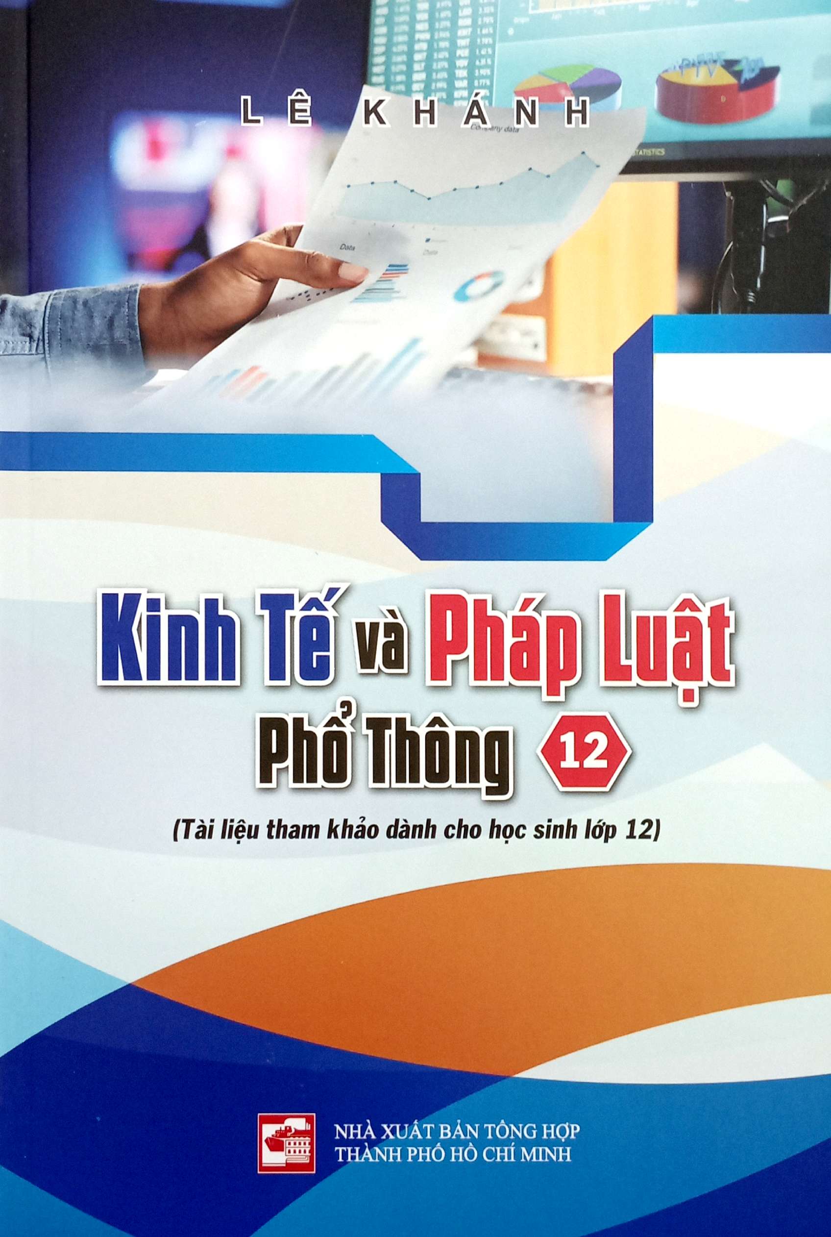 kinh tế và pháp luật phổ thông 12