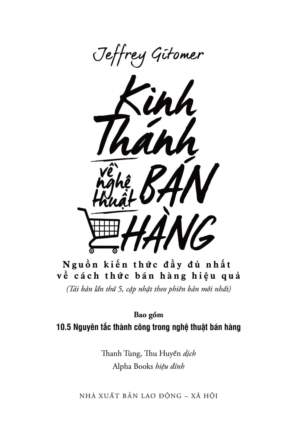 kinh thánh về nghệ thuật bán hàng (tái bản 2023)