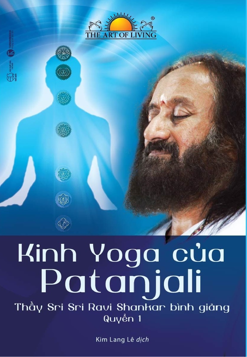 kinh yoga của patanjali - thầy sri sri ravi shankar bình giảng