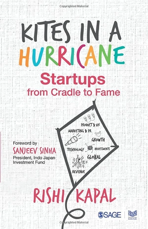 kites in a hurricane: startups from cradle to fame