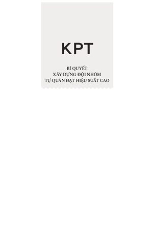 kpt - bí quyết xây dựng đội nhóm tự quản đạt hiệu suất cao