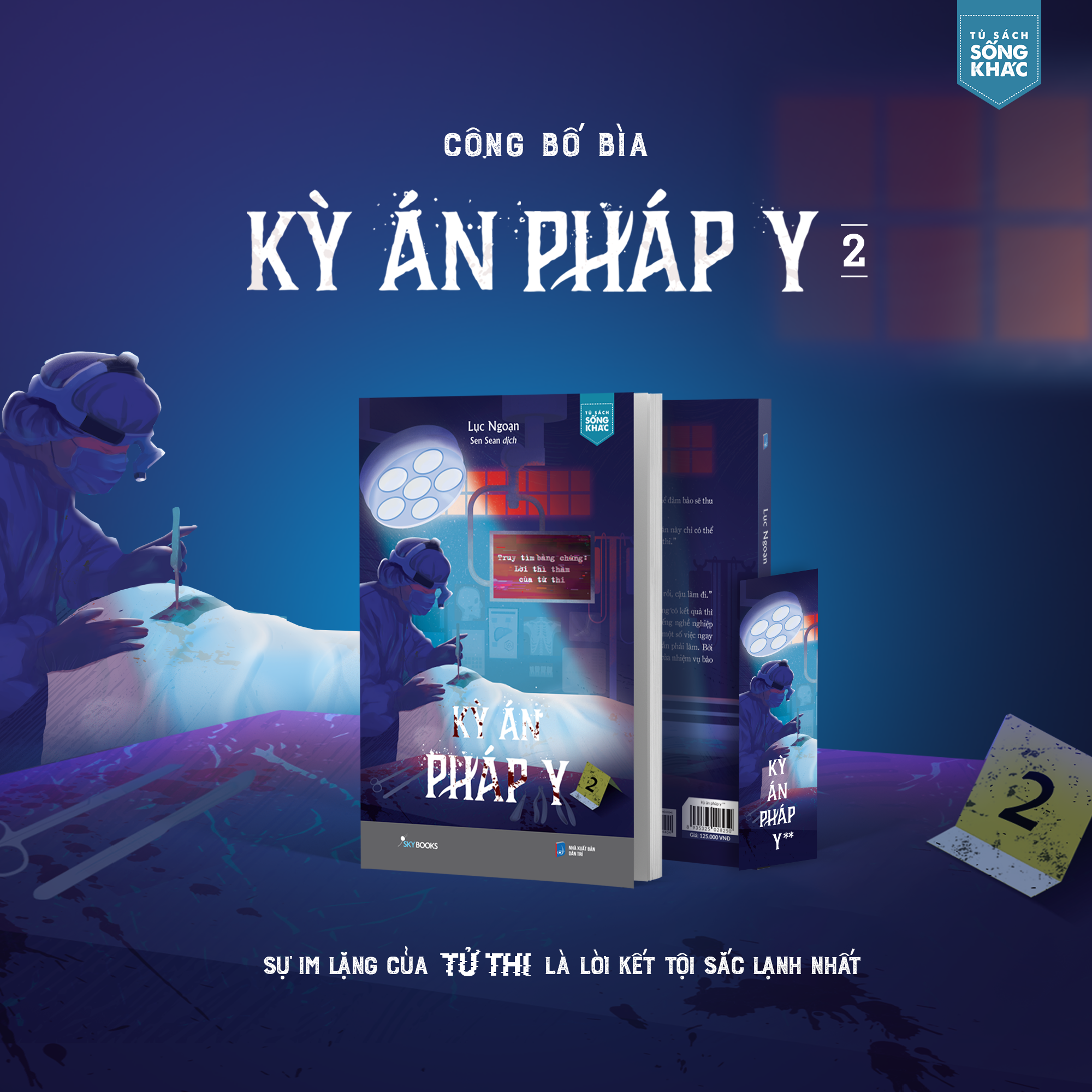 Ky An Phap Y - Tap 2 - Truy Tim Bang Chung - Loi Thi Tham Cua Tu Thi