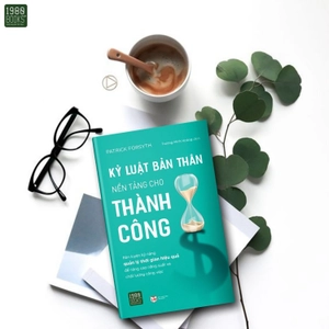 kỷ luật bản thân nền tảng cho thành công