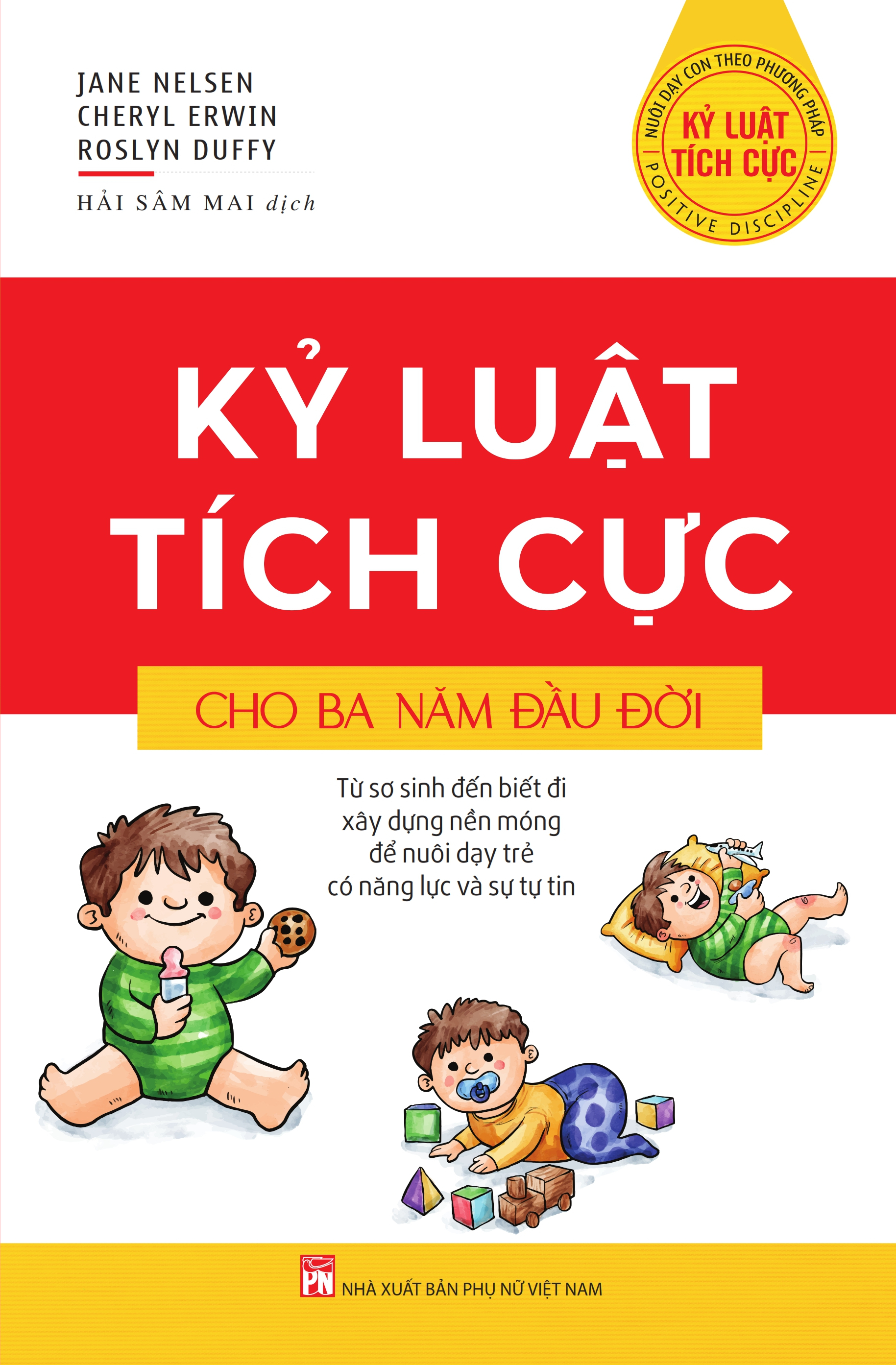 kỷ luật tích cực cho ba năm đầu đời