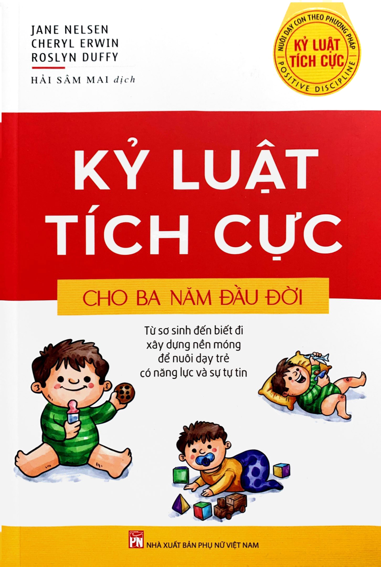 kỷ luật tích cực cho ba năm đầu đời