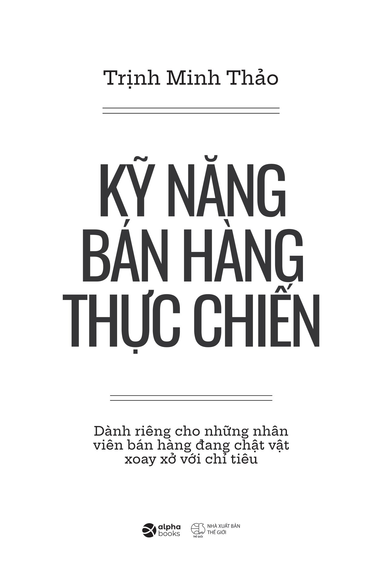 kỹ năng bán hàng thực chiến