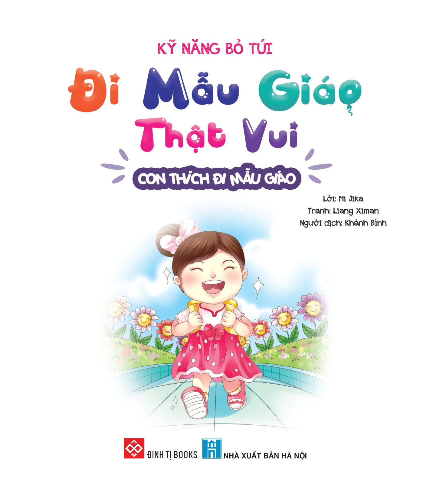 kỹ năng bỏ túi - đi mẫu giáo thật vui - con thích đi mẫu giáo