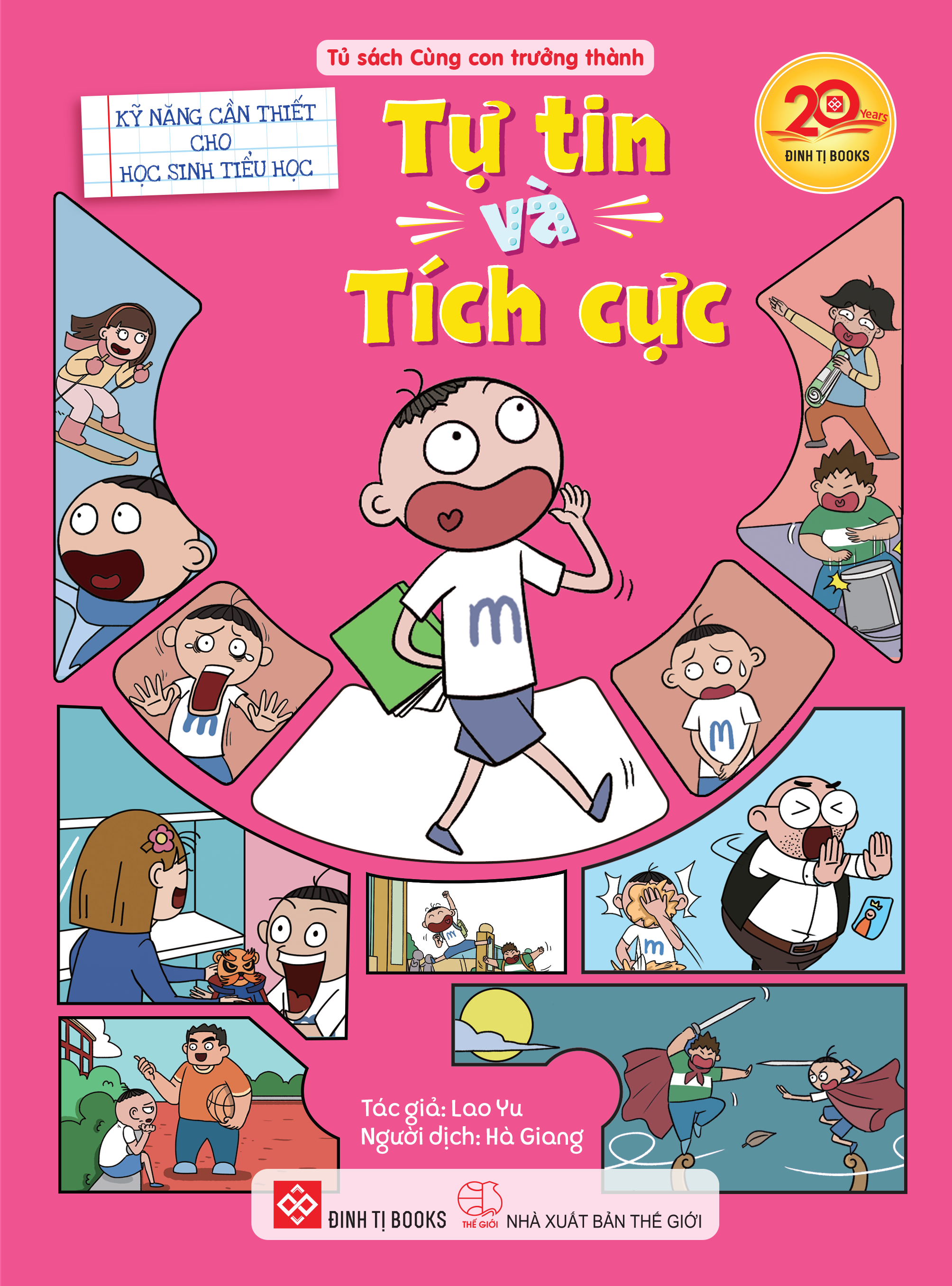 Kỹ Năng Cần Thiết Cho Học Sinh Tiểu Học - Tự Tin Và Tích Cực