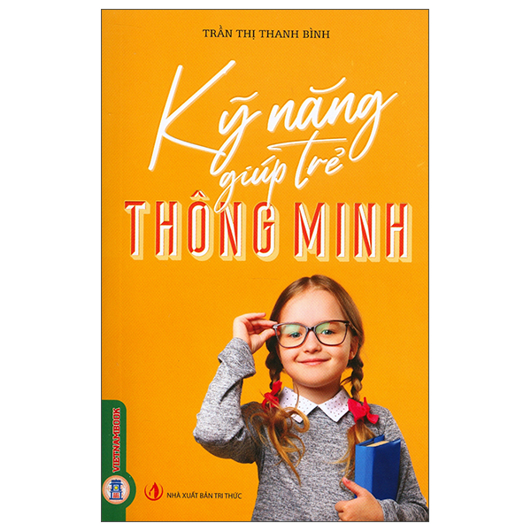 Kỹ Năng Giúp Trẻ Tự Tin