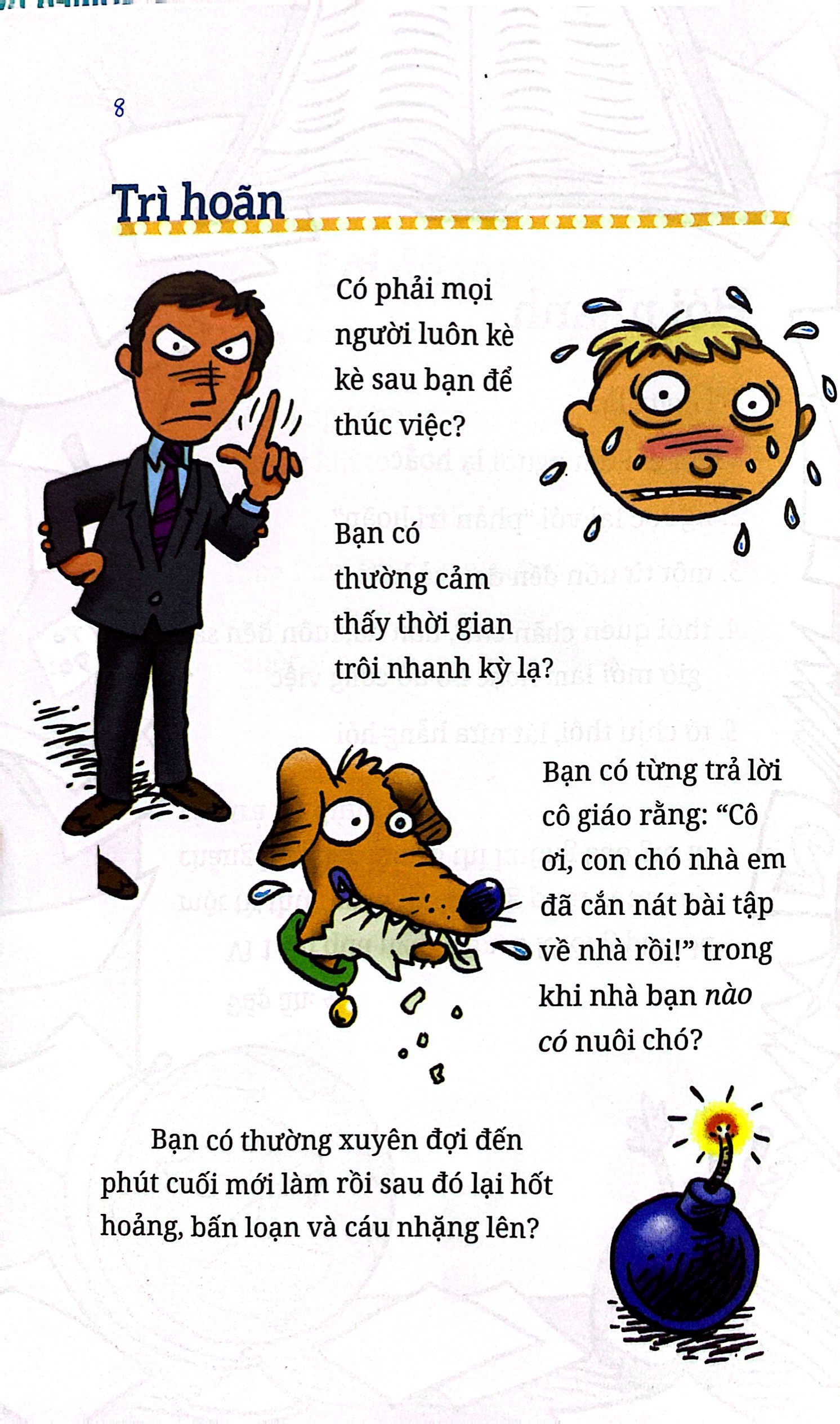 kỹ năng học đường - bệnh trì hoãn ư? đừng sợ!