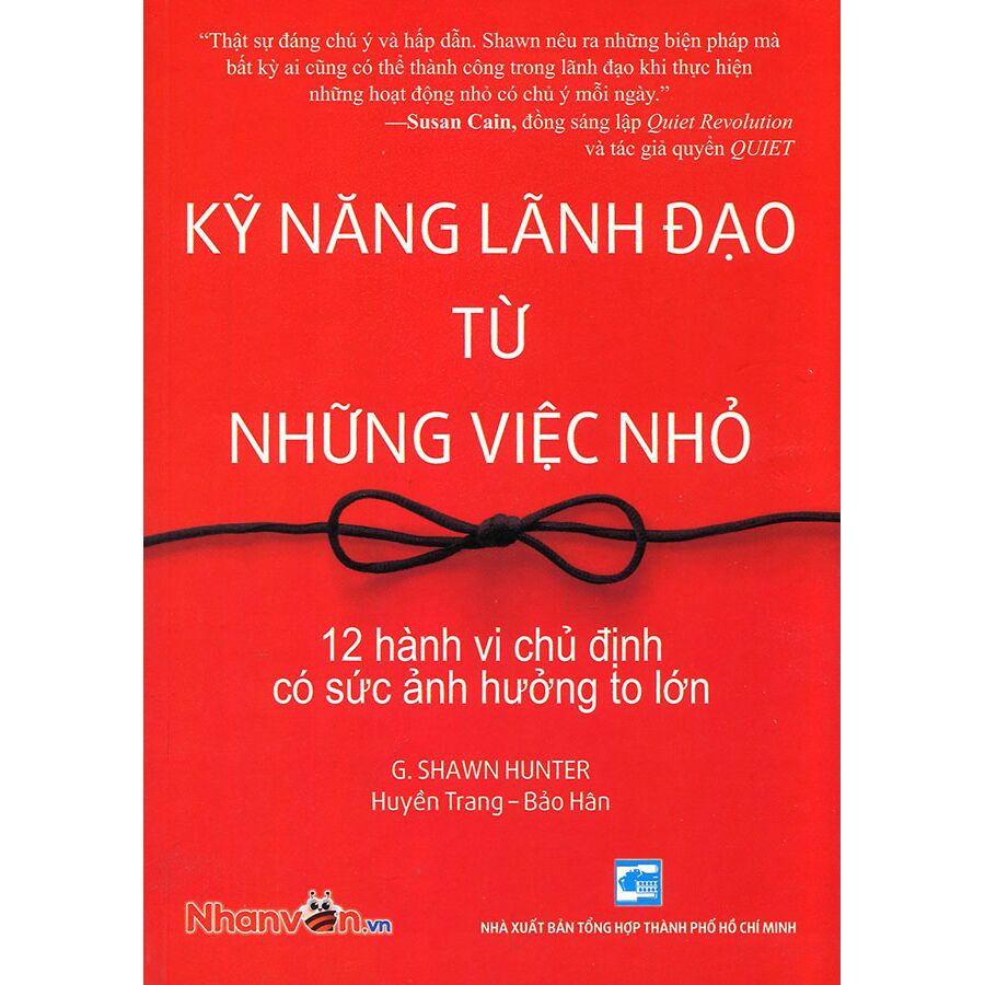 kỹ năng lãnh đạo từ những việc nhỏ