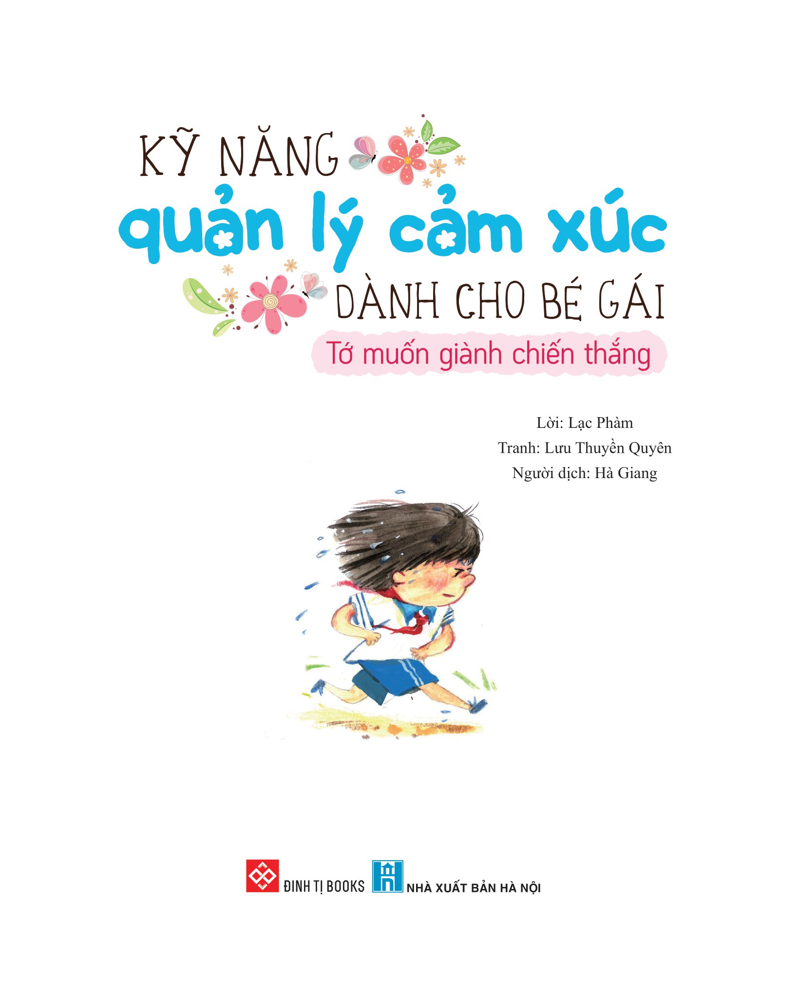 kỹ năng quản lý cảm xúc dành cho bé gái - tớ muốn giành chiến thắng