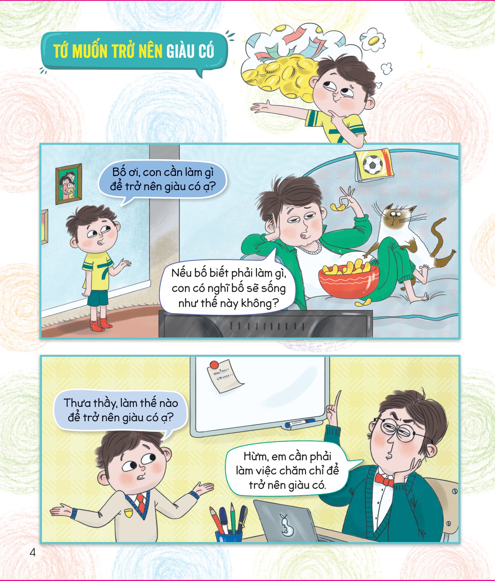 kỹ năng quản lý tài chính đầu đời cho trẻ - kiếm tiền thông minh - tiêu tiền đúng cách - người giàu trở nên giàu có như thế nào?