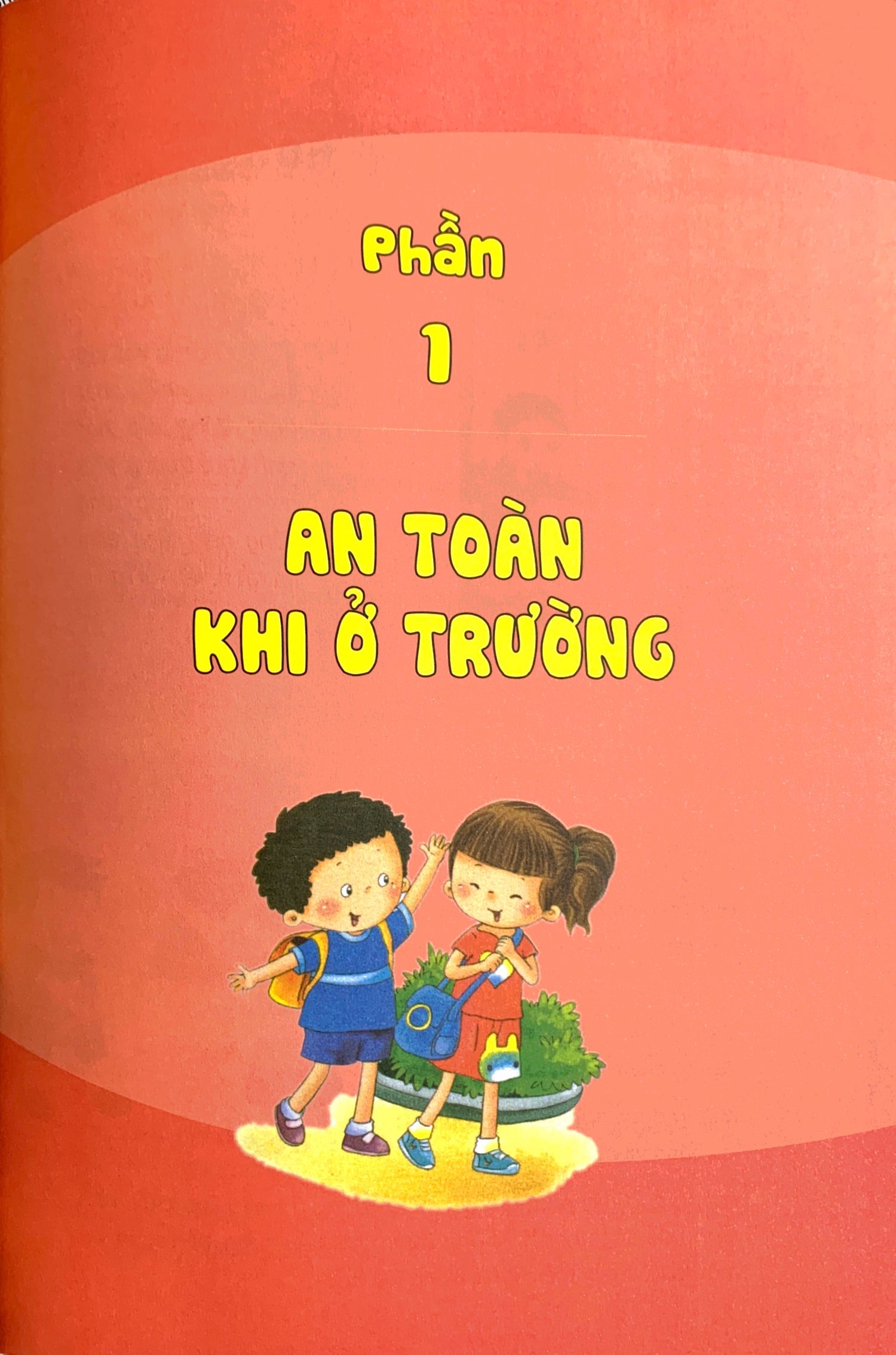 kỹ năng sinh tồn cho trẻ - kỹ năng khi đến trường