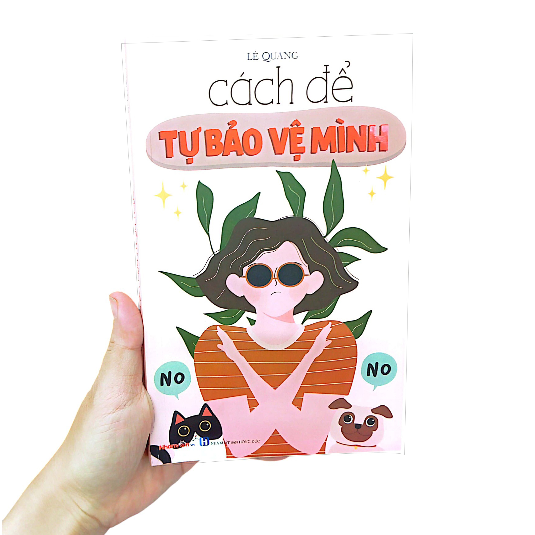 kỹ năng sống - cách để trở thành - cách để tự bảo vệ mình