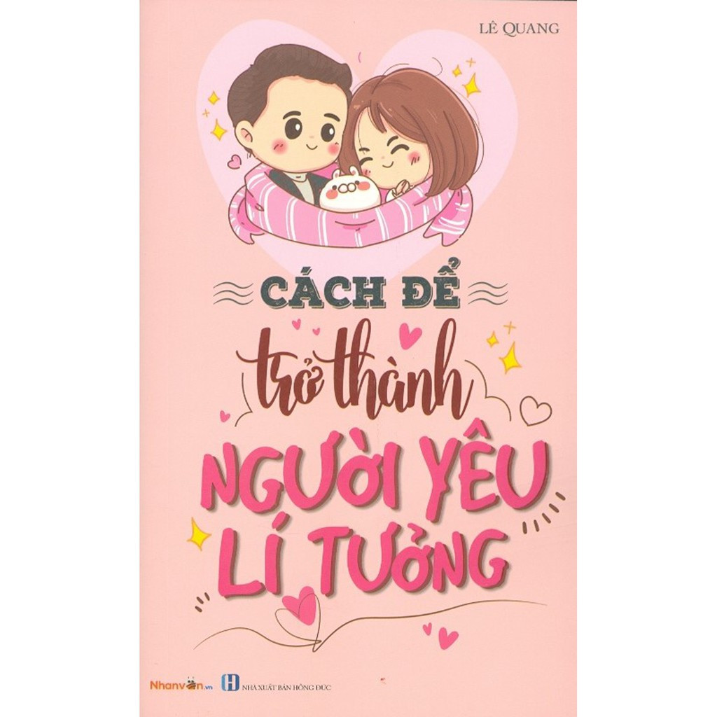 kỹ năng sống - cách để trở thành người yêu lí tưởng