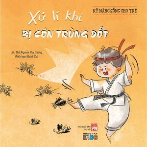 kỹ năng sống cho trẻ - xử lý khi bị côn trùng đốt