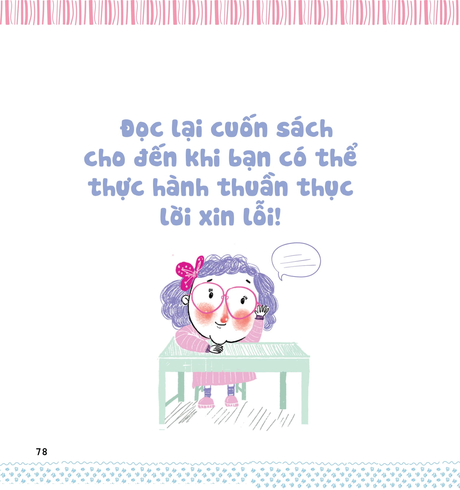 kỹ năng sống dành cho học sinh - học nói lời xin lỗi (tái bản)