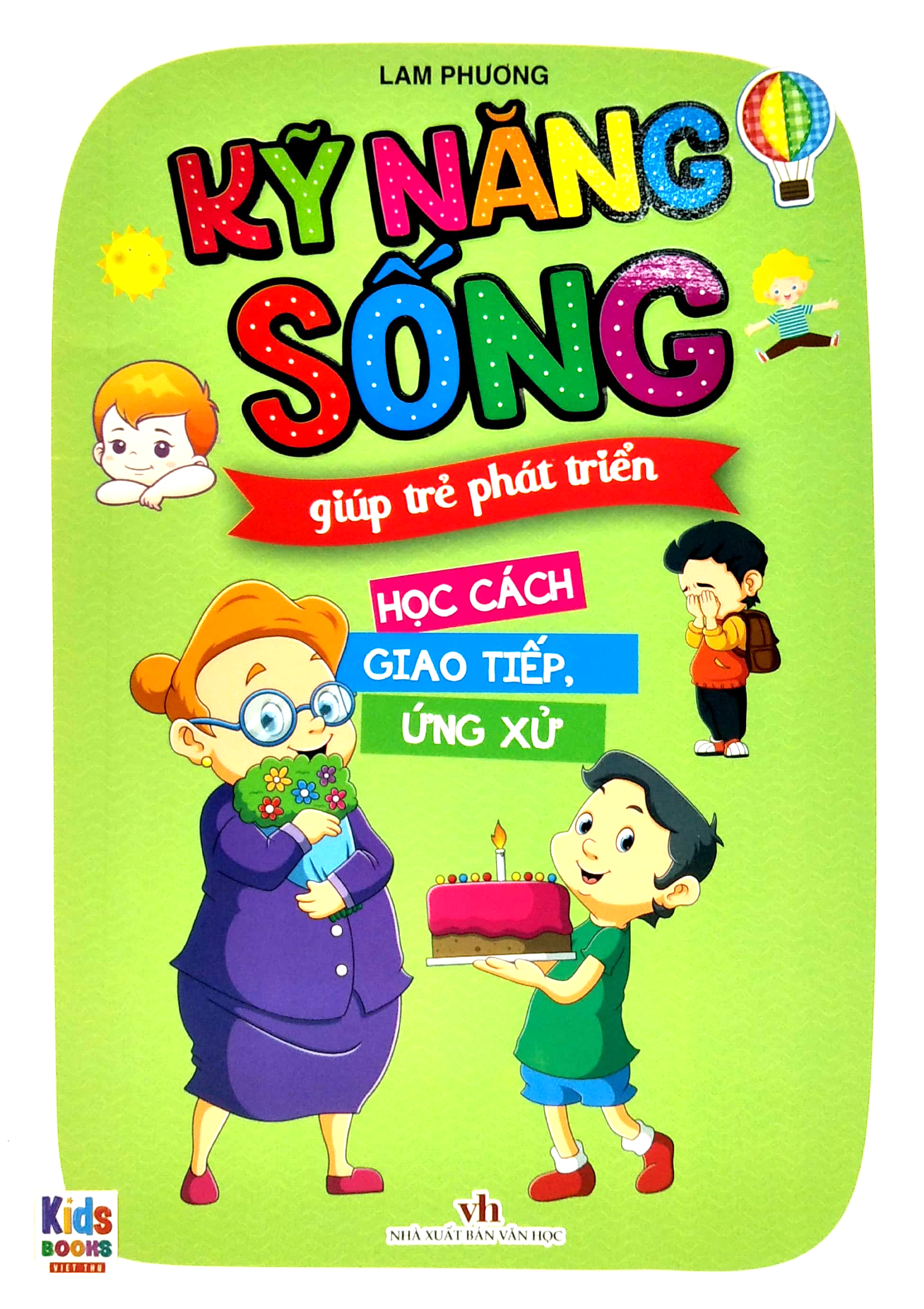 kỹ năng sống giúp trẻ phát triển - học cách giao tiếp ứng xử