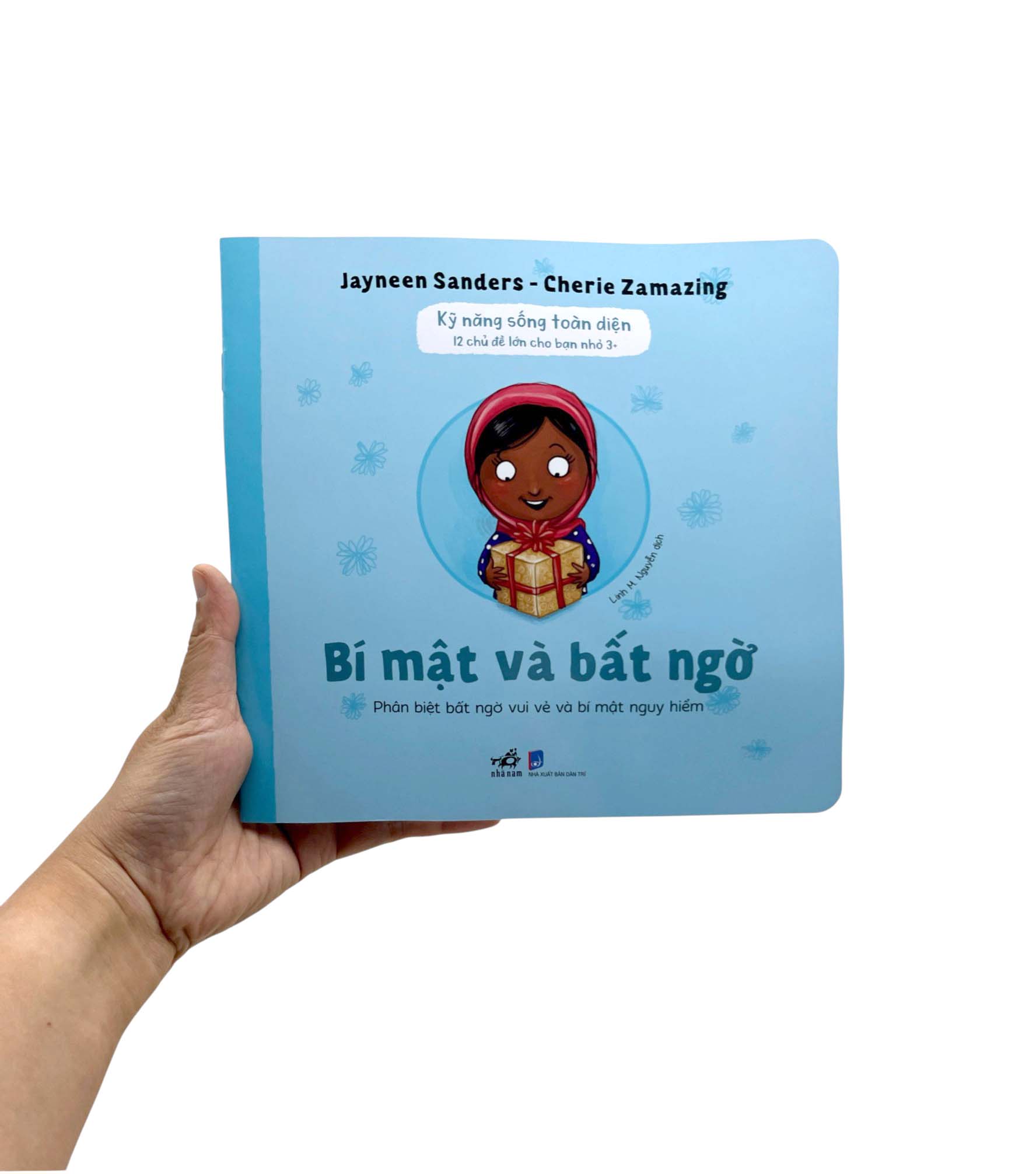 Kỹ Năng Sống Toàn Diện - 12 Chủ Đề Lớn Cho Bạn Nhỏ 3+ - Bí Mật Và Bất Ngờ