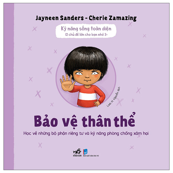 Kỹ Năng Sống Toàn Diện - 12 Chủ Đề Lớn Cho Bạn Nhỏ 3+ - Dấu Hiệu Cảnh Báo Bất An