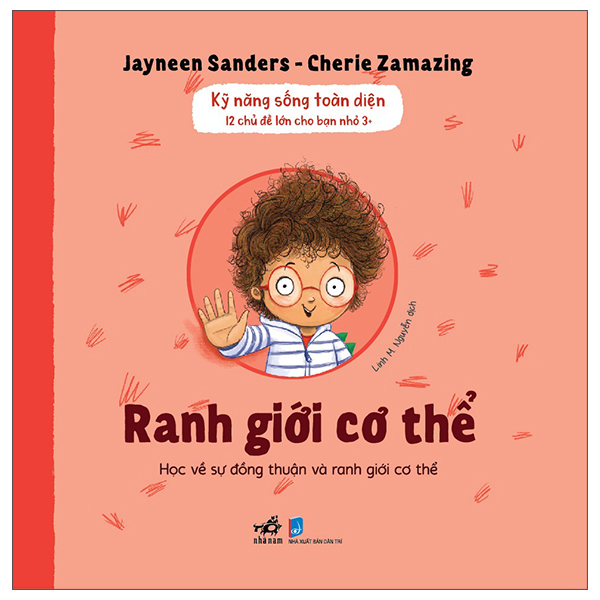 Kỹ Năng Sống Toàn Diện - 12 Chủ Đề Lớn Cho Bạn Nhỏ 3+ - Gia Đình Hiện Đại