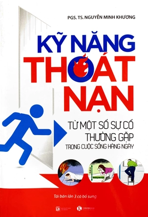 kỹ năng thoát nạn - từ một số sự cố thường gặp trong cuộc sống hằng ngày