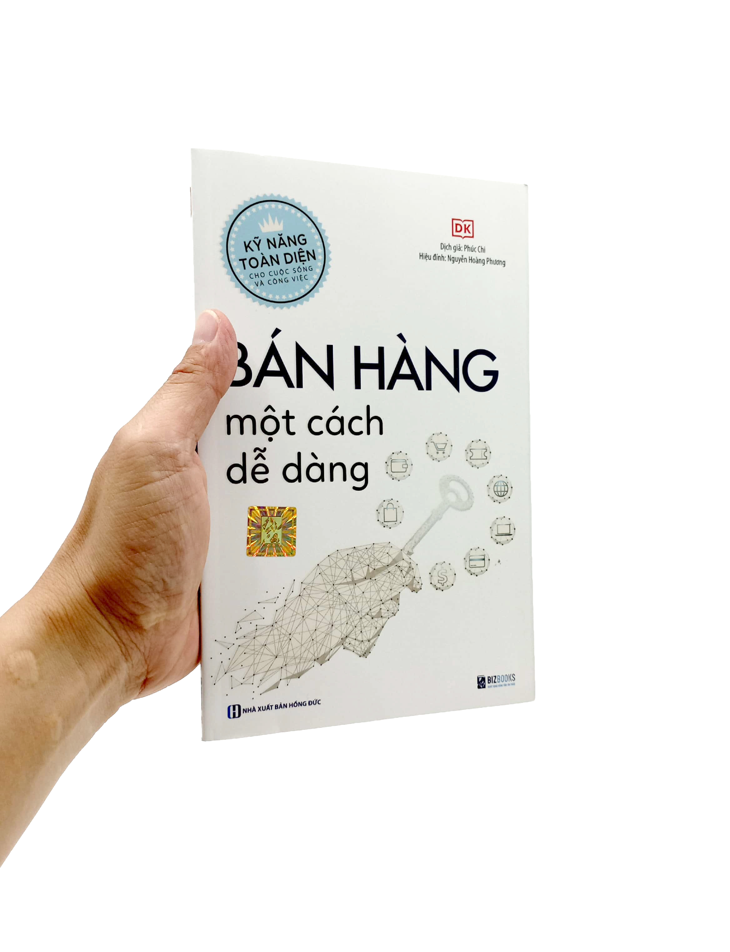 kỹ năng toàn diện cho cuộc sống và công việc - bán hàng một cách dễ dàng