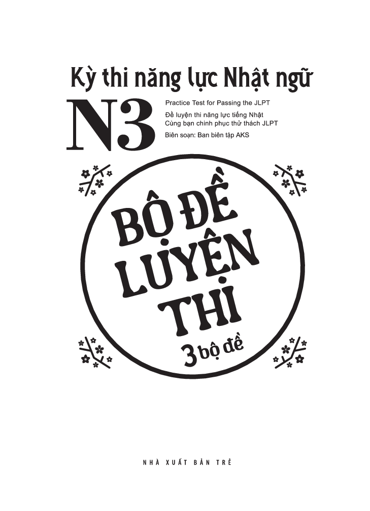 kỳ thi năng lực nhật ngữ n3 - bộ đề luyện thi (3 bộ đề)